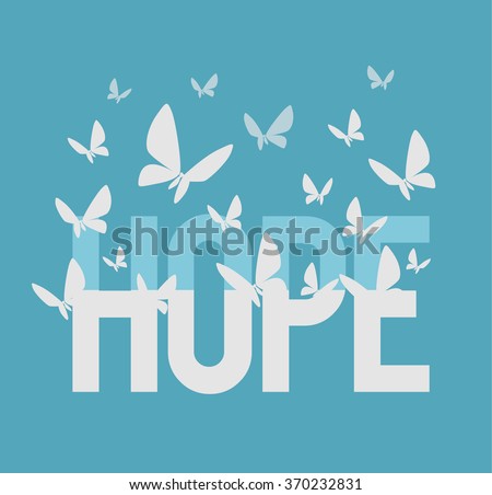 Hope inscription. Vector flat illustration