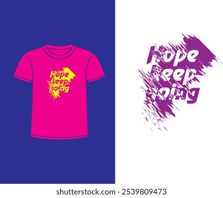 Hope, keep going T-shirt Logo, icon, symbol, vector, eps