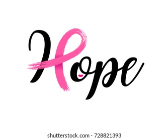 Hope lettering design with Pink ribbon, Brush style for poster, banner and t-shirt. Breast cancer awareness concept. Illustration isolated on white background.