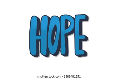 Hope lettering. Vector handdrawn phrase isolated on white background. Hope word with textured decoration.