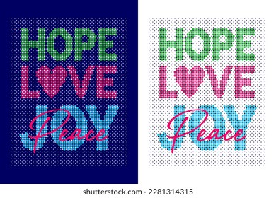 Hope Love Joy. lettering concept with motivational quote