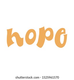 HOPE. MENTAL HEALTH. VECTOR HAND LETTERING TYPOGRAPHY