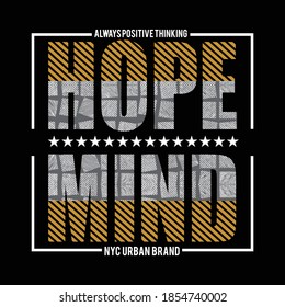 hope mind design typography,vector illustration for print