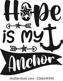Hope is My Anchor SVG design svg