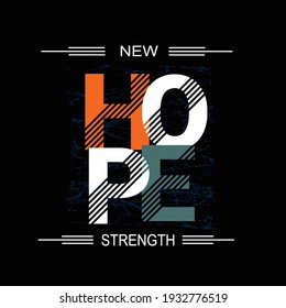 hope slogan tee graphic typography for print t shirt illustration, stock vector, art, style