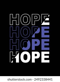 hope text Concept pray for hope Winter background for textiles, t-shirts, greeting cards and more. Hand drawn vector illustration.