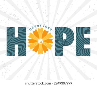 Hope typography poster and apparel print design