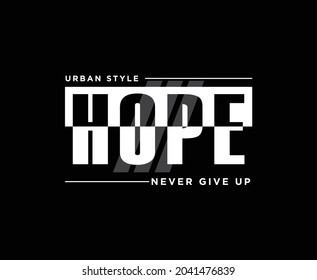 Hope Typography T-shirt Design for print 