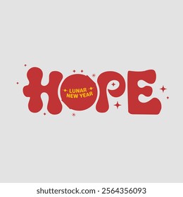 Hope Vector Typography about Lunar New Year 