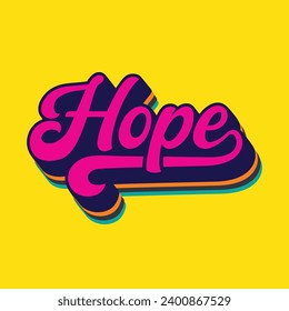 Hope vector typography logo. Pink color retro style lettering of hope. Yellow color background. Editable text.