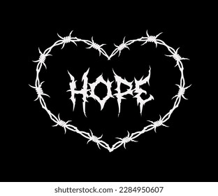 Hope - Wire Barb Heart frame. Dead Metal and Gothic Punk Y2k Tee print stamp design template. Gothic Punk heart barbed wire for label and print tee design 