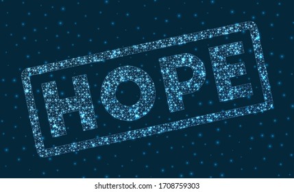 HOPE word in digital style. Glowing geometric HOPE badge. Beautiful vector illustration.