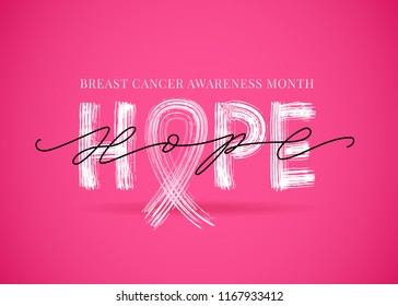 Hope word with pink ribbon symbol. Breast cancer awareness month. Vector illustration. Modern brush calligraphy. Text concept