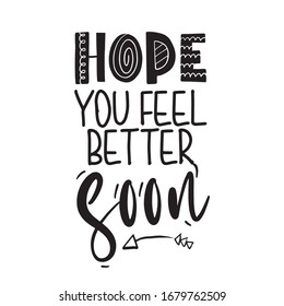 Hope you feel better soon - I will fight coronavirus STOP coronavirus (2019-ncov) - handwritten greeting card Awareness lettering phrase. Coronavirus in China. Novel coronavirus. Get well