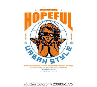 hopeful slogan typography with baby angel statue in globe frame with vintage style design for streetwear and urban style t-shirt design, hoodies, etc