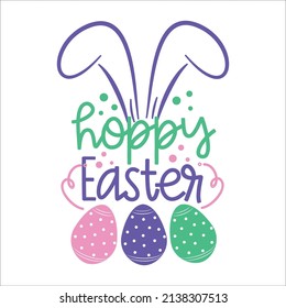 Hoppy Easter- cute bunny ears with Easter eggs. Good for greeting card, poster, label, t shirt print, and other gifts design.