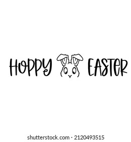 Hoppy Easter Hand drawn typography poster. Conceptual handwritten phrase  Hand lettered calligraphic design. Inspirational vector