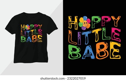 hoppy little babe - Autism t-shirt design concept. all designs are colorful groovy style and created using ribbon, puzzles, love, etc