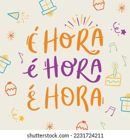 hora. Es hora en portugués brasileño. Letras de mano moderna. vector.