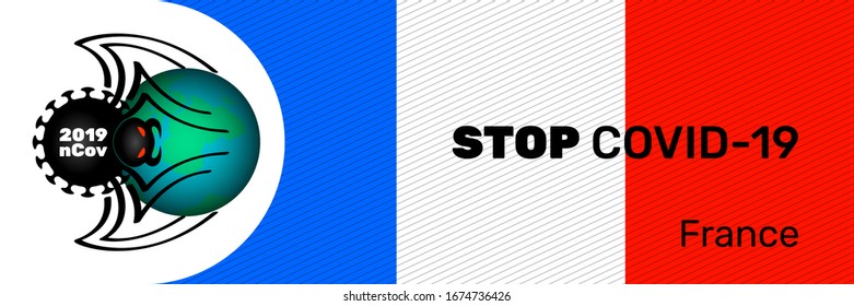 Horizontal banner with the flag of France and the inscription Stop Covid-19. France." Coronavirus Covid-19 in the form of a giant black spider attacks the globe. 2019-nCoV. Pandemic