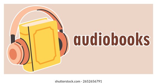 Horizontal banner with large audiobook player and headphones, with word “audiobooks.” Conceptual digital media graphic for learning and listening platforms