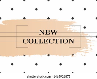 Horizontal banner with text New Collection. Stylish template for advertising. Vector illustration.