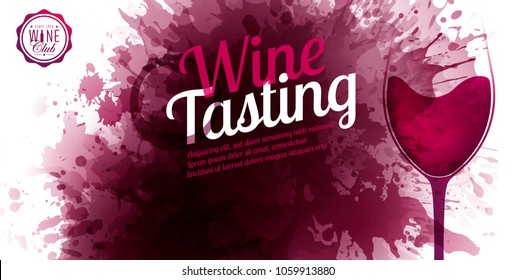 horizontal banner with wine stains background. Wine tasting text example. Wine glass illustration. Vector spots and drops. Red wine color