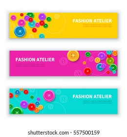 Horizontal banners set. Bunch of buttons on colorful background. Sewing and tailoring concept. Typographic template for text. Vector illustration. 