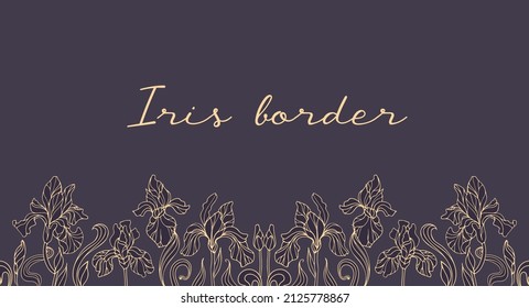 Borde horizontal de flores vintage de iris dorado sobre un fondo oscuro. Art Nouveau, moderno. Ilustración botánica para banners, impresión en tela, marco, sitio web, volante