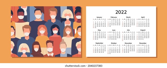 Horizontal calendar 2022. People. Happy New Year. Wall, desk, table or pocket calendar with people of different nationalities wearing masks. Multiethnic, multicultural society. Coronavirus quarantine.