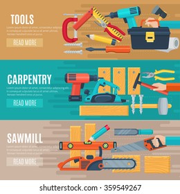 Horizontal carpentry flat banners set of woodworker tools kit and sawmill equipment vector illustration 