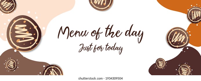 Horizontal design of the poster for the day of the action in the cafe. Chocolate cookies on the background with text, menu of the day. Suitable for social networks and website. Vector illustration