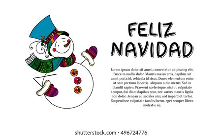 Horizontal feliz navidad vector banner with hand drawn snowman. Snowman isolated on white background, hand lettering and place for your text. Naive style freehand sketch childish illustration.