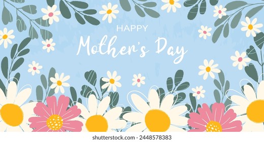 Horizontal greeting background with hand drawn blooming flowers, green leaves, scribbles and typography for Happy Mother's Day. Flat vector grunge textured illustration on blue backdrop.