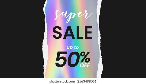 Horizontal holographic banner, background with black paper sheet torn into 2 parts Sale up 50% off, rainbow color neon sticker, label, hologram, emblem Discount. Vector illustration EPS10