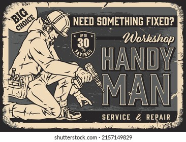 Horizontal monochrome advertising vintage poster with inscription, manual worker in helmet and ear protectors wearing tool belt using cordless driver, vector illustration