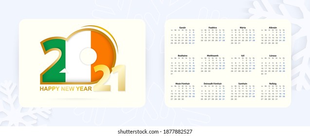 Horizontal Pocket Calendar 2021 in Irish language. New Year 2021 icon with flag of Ireland. Vector calendar.