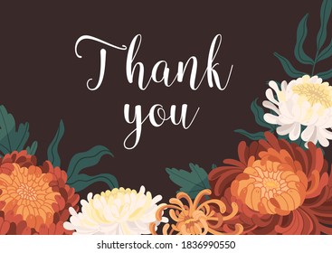 Horizontal postcard with beautiful autumn garden flowers and Thank you inscription vector flat illustration. Colorful background with blooming elegant japanese chrysanthemum