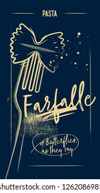 Horizontal Poster with different types of Italian Pasta. Farfalle pasta. Chalked Style. Blue Dark background