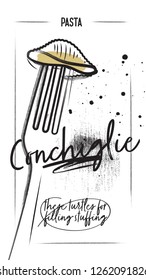 Horizontal Poster with different types of Italian Pasta. Conchiglie pasta. Chalked Style. White background