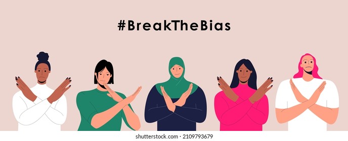 Horizontal poster with a group of women of different ethnic group crossed their arms. International women’s day. 8th march. Break The Bias. Vector illustration in flat style for banner, social media.
