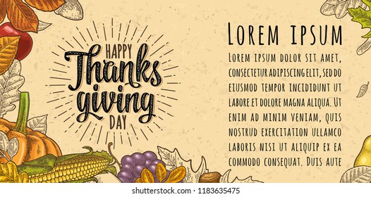 Horizontal poster with Happy Thanksgiving day calligraphy lettering. Vector color vintage engraving illustration pumpkin, corn, leaf maple, acorn, seed chestnut on beige craft paper texture
