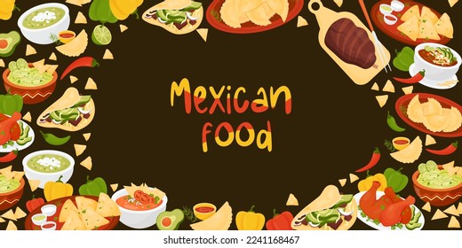 Horizontal poster mexican food. Latin American dishs Quesadilla, Taco, guacamole with nachos, green Soup and Tomato Soup, Empanadas, Mexican Achiote Chicken on black background. Vector illustration