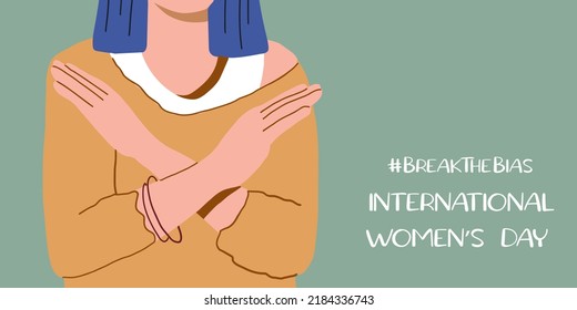 Horizontal poster with a woman with her arms crossed over her arms. Break The Bias campaign. International Women's Day. Movement against discrimination and stereotypes. Flat vector