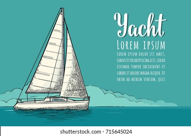 Horizontal poster for yacht club with text template. A sailing ship on the blue sea. Vector vintage color engraving illustration. Hand drawn graphic style.