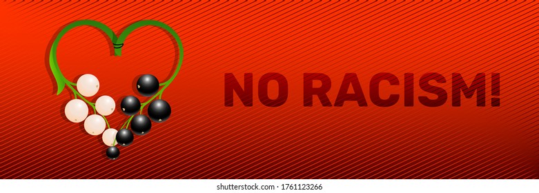 horizontal red banner with a conceptual image of a heart from twigs of black and white currants and the inscription "no racism". symbol of tolerance. Anti-racism. All lives matter