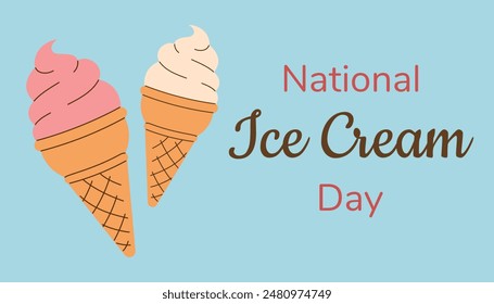 Horizontal summer poster, postcard National Ice Cream Day. Soft strawberry, vanilla ice cream in a waffle cone on a blue background. Hand drawn Flat Vector illustration EPS10