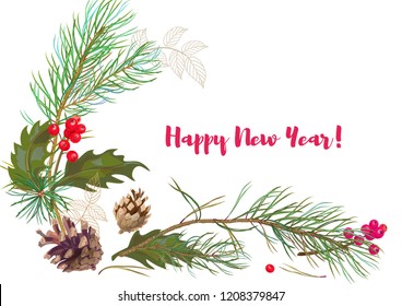 Horizontal template card for New Year. Framework with holly berry, pine branches, cones, needles on white background, hand draw, watercolor style, botanical illustration. Christmas tree, vector, A4