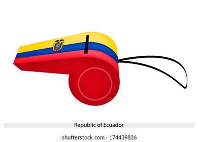 A Horizontal Triband of Yellow, Blue and Red with The Coat of Arms of The Republic of Ecuador Flag on A Whistle, The Sport Concept and Political Symbol. 