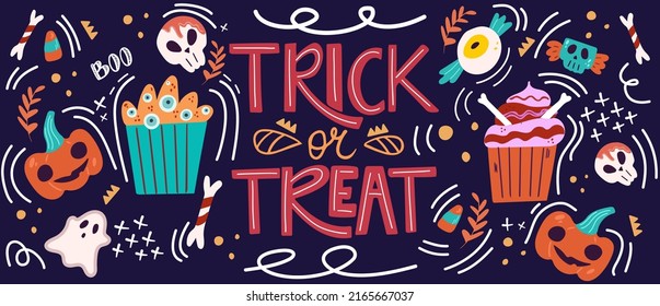 Horizontal Trick or Treat banner. Halloween sweets. Cupcakes and candy for Halloween.